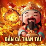 Bắn cá Thần Tài Sunwin